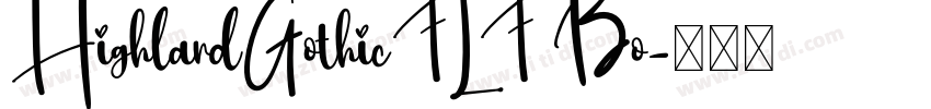 HighlandGothicFLF Bo字体转换